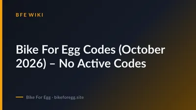 Bike For Egg Codes (October 2026) – No Active Codes cover