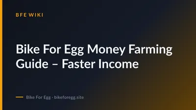 Bike For Egg Money Farming Guide – Faster Income cover